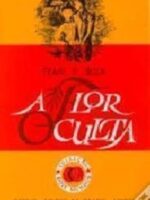 A Flor Oculta - Pearl S. Buck