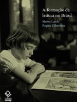 A formação da leitura no Brasil