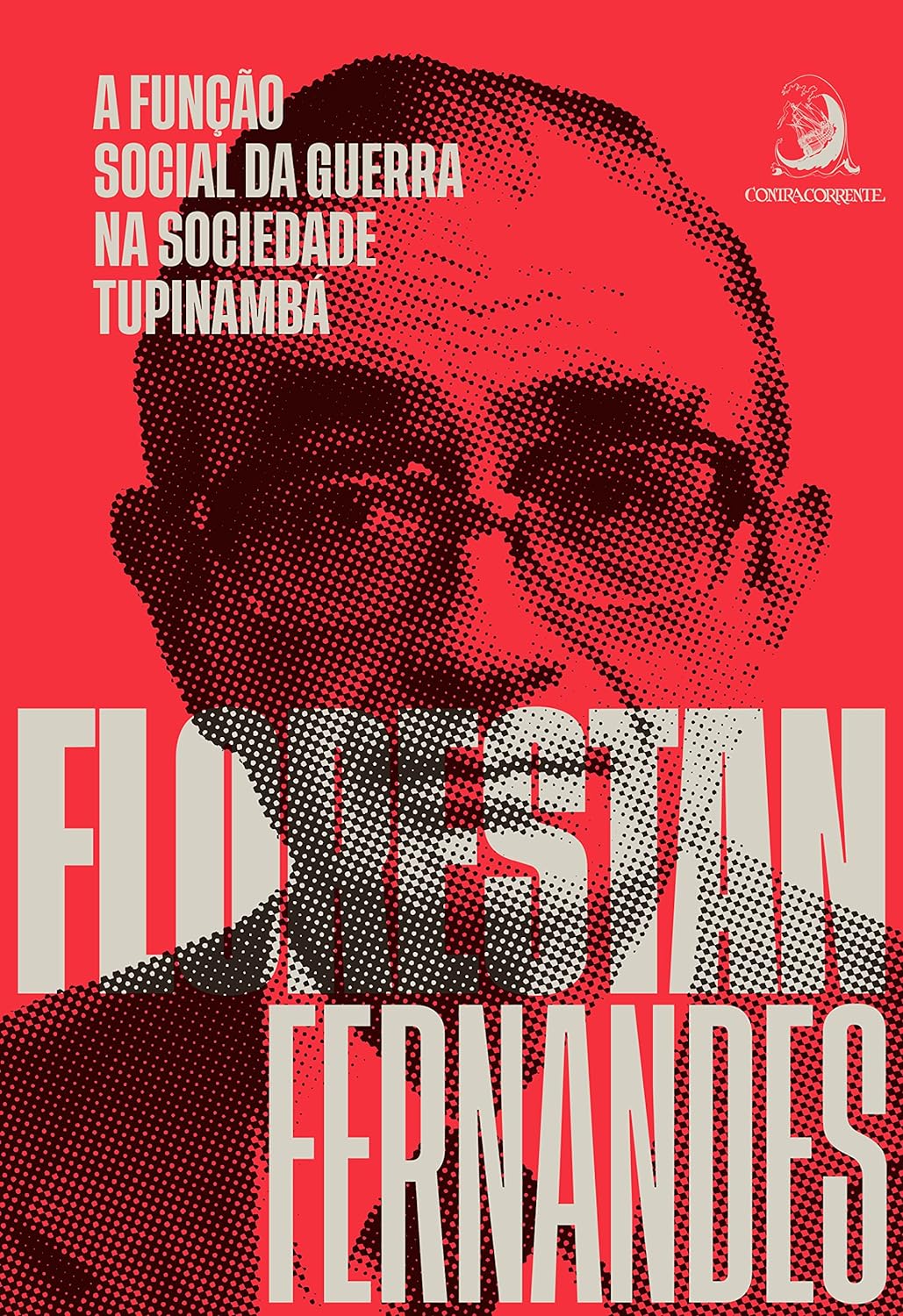 A Função Social da Guerra na Sociedade Tupinambá