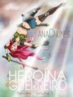 A Heroína e o Guerreiro