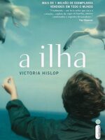 A ILHA - Victoria Hislop