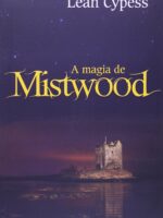 A Magia de Mistwood