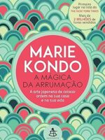 A mágica da arrumação