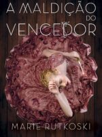 A maldição do vencedor