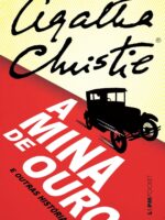 A Mina de Ouro e Outras Histórias