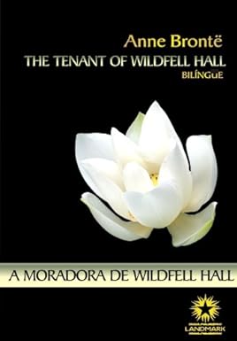A MORADORA DE WILDFELL HALL
