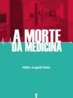 A Morte da Medicina