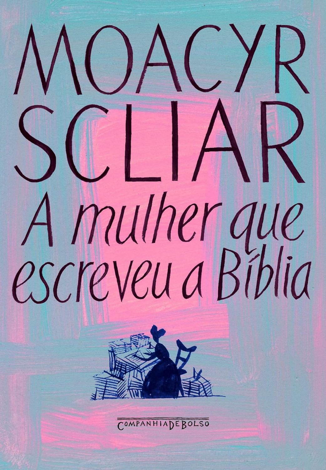 A mulher que escreveu a Bíblia