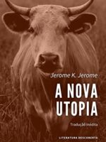 A Nova Utopia