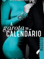 A Garota do Calendário: Agosto