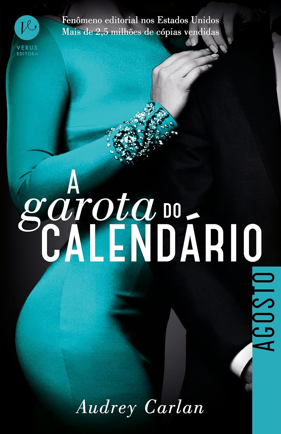 A Garota do Calendário: Agosto