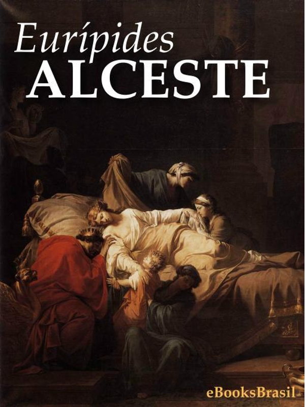 Alceste - Euripides.
