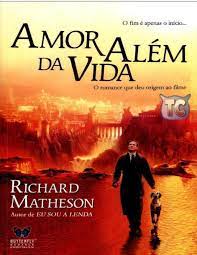 Amor Alem da Vida - Richard Matheson