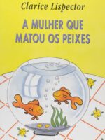 A mulher que matou os peixes