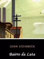 Bairro da Lata - John Steinbeck