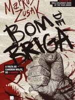 Bom de briga