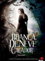 Branca de Neve e o Caçador