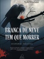 Branca de Neve Tem Que Morrer