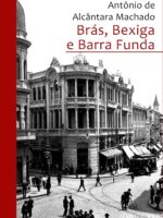 Brás, Bexiga e Barra Funda