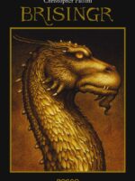 Brisingr: ou As sete promessas de Eragon Matador de Espectros e Saphira Bjartskular