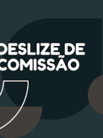 Deslize de comissão