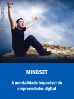 A mentalidade imparável do empreendedor digital