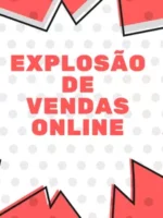 Explosão de vendas online