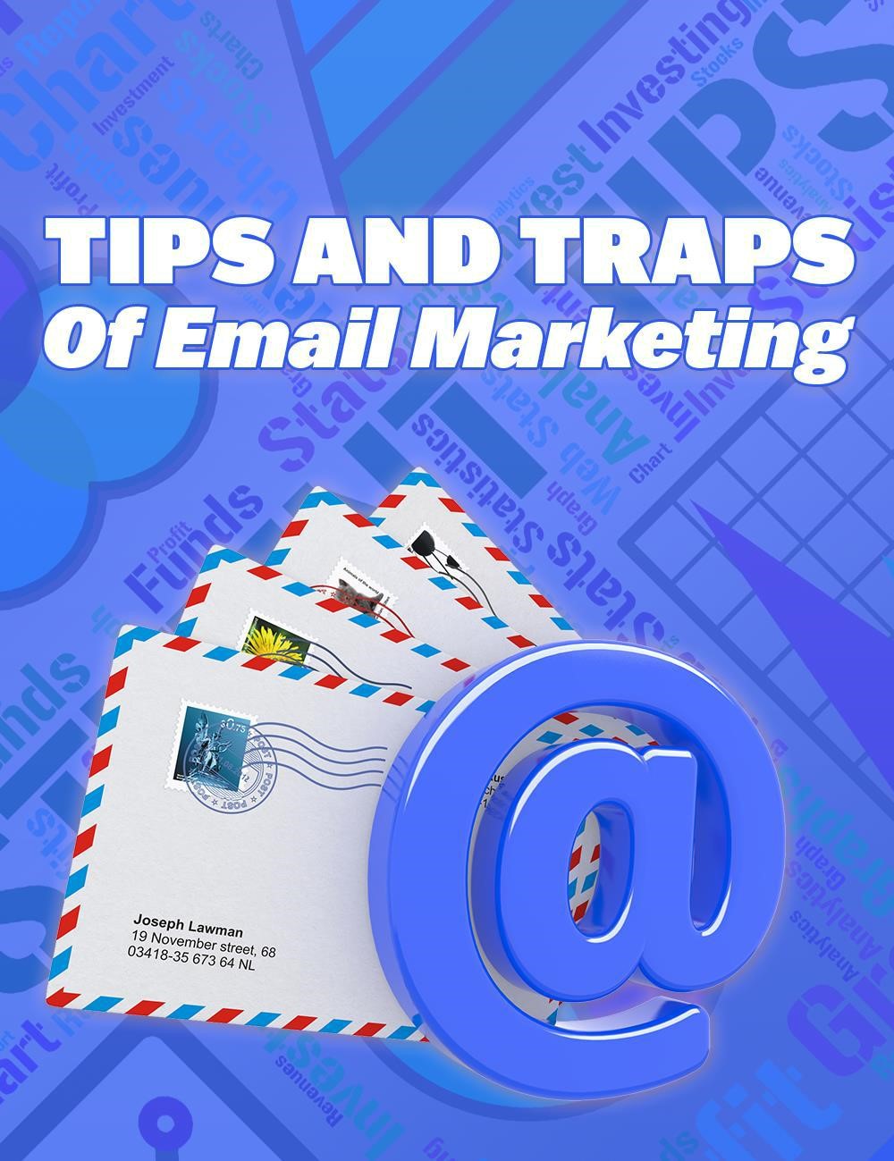 Dicas e armadilhas do email marketing