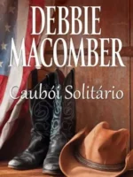 Cauboi Solitario - Debbie Macomber.