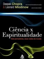 Ciência x Espiritualidade