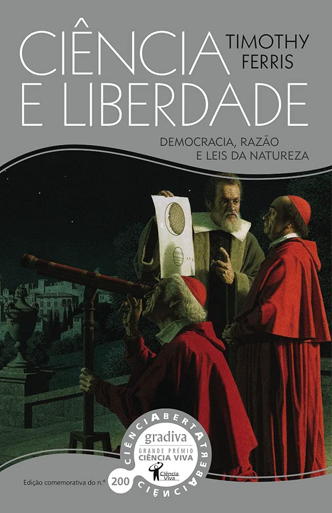 Ciência e Liberdade Democracia, Razão e Leis da Natureza