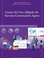 como ser um afiliado de sucesso