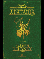 A Batalha - Joseph Delaney
