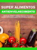 Super alimentos anti-envelhecimento