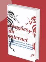 Os dragões da Internet da Ásia
