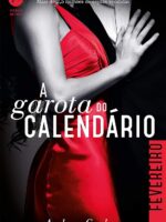 A garota do calendário: Fevereiro