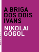 A Briga Dos Dois Ivans - Graziela Schneider Nikolai Gogol