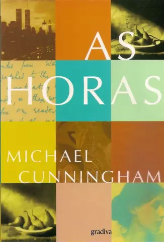 As Horas - Michael Cunningham.