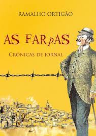 As Farpas - Ramalho Ortigao