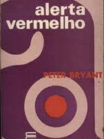 Alerta Vermelho - peter bryant.
