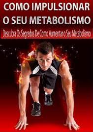 Aumente o seu metabolismo