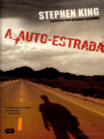 A AUTO-ESTRADA Stephen King