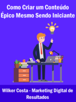 como criar um conteúdo épico mesmo sendo iniciante