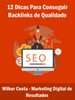 12 DICAS PARA CONSEGUIR  BACKLINKS DE QUALIDADE