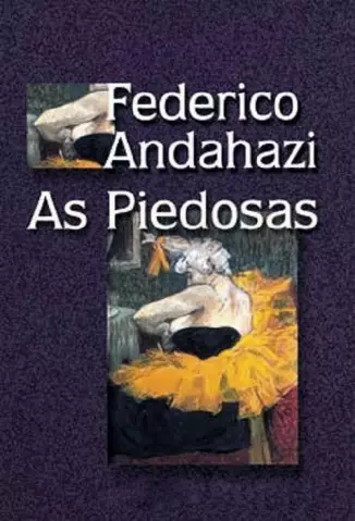 As Piedosas - Federico Andahazi.