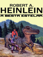 A Besta Estelar - Robert A. Heinlein
