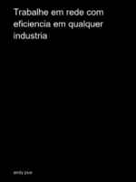 Trabalhe em rede com eficiência em qualquer indústria
