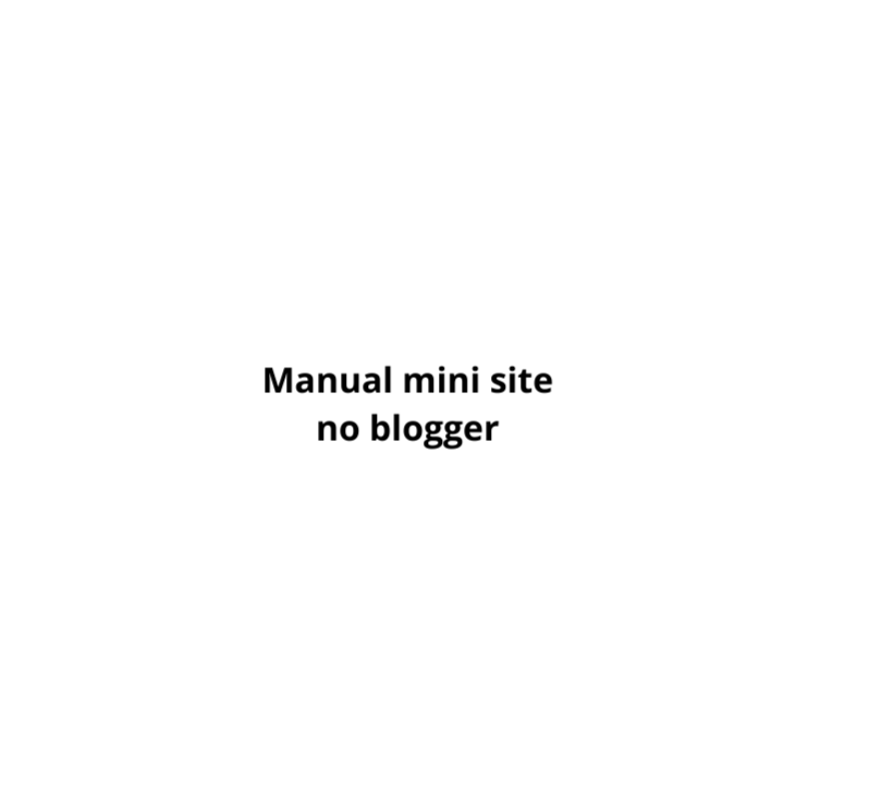 Manual mini site no blogger