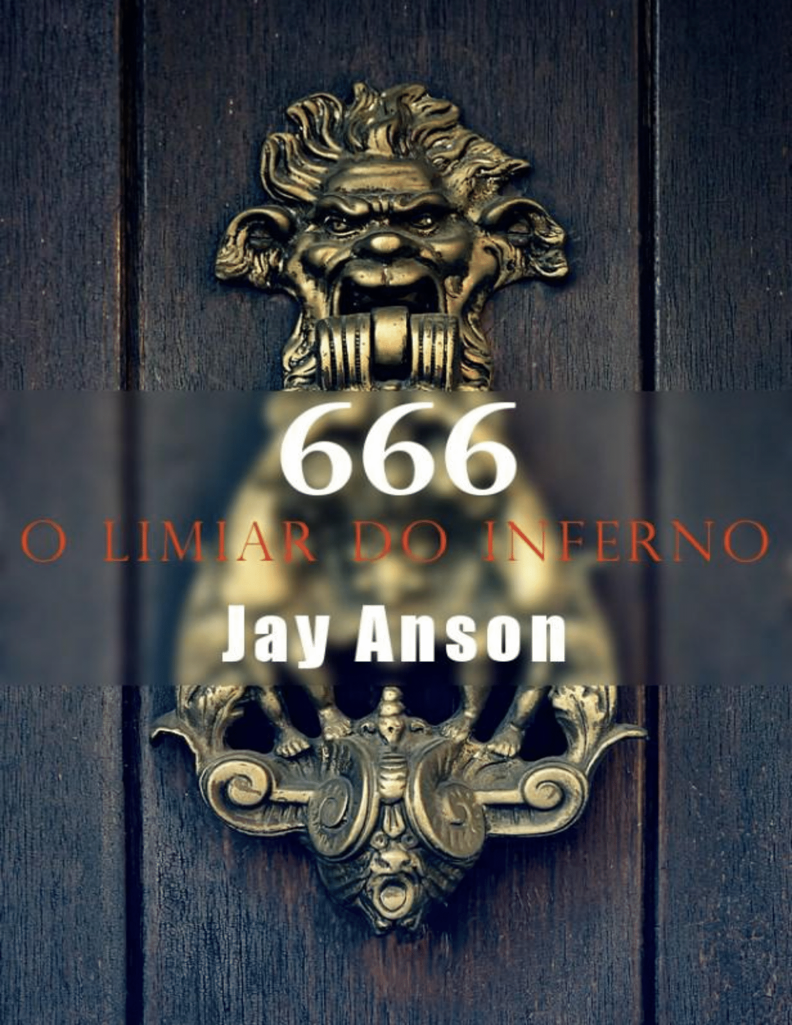 666 - O LIMIAR DO INFERNO - Jay Anson