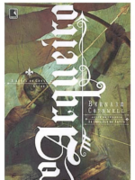 A Busca do Graal 1 - O Arqueiro - Bernard Cornwell